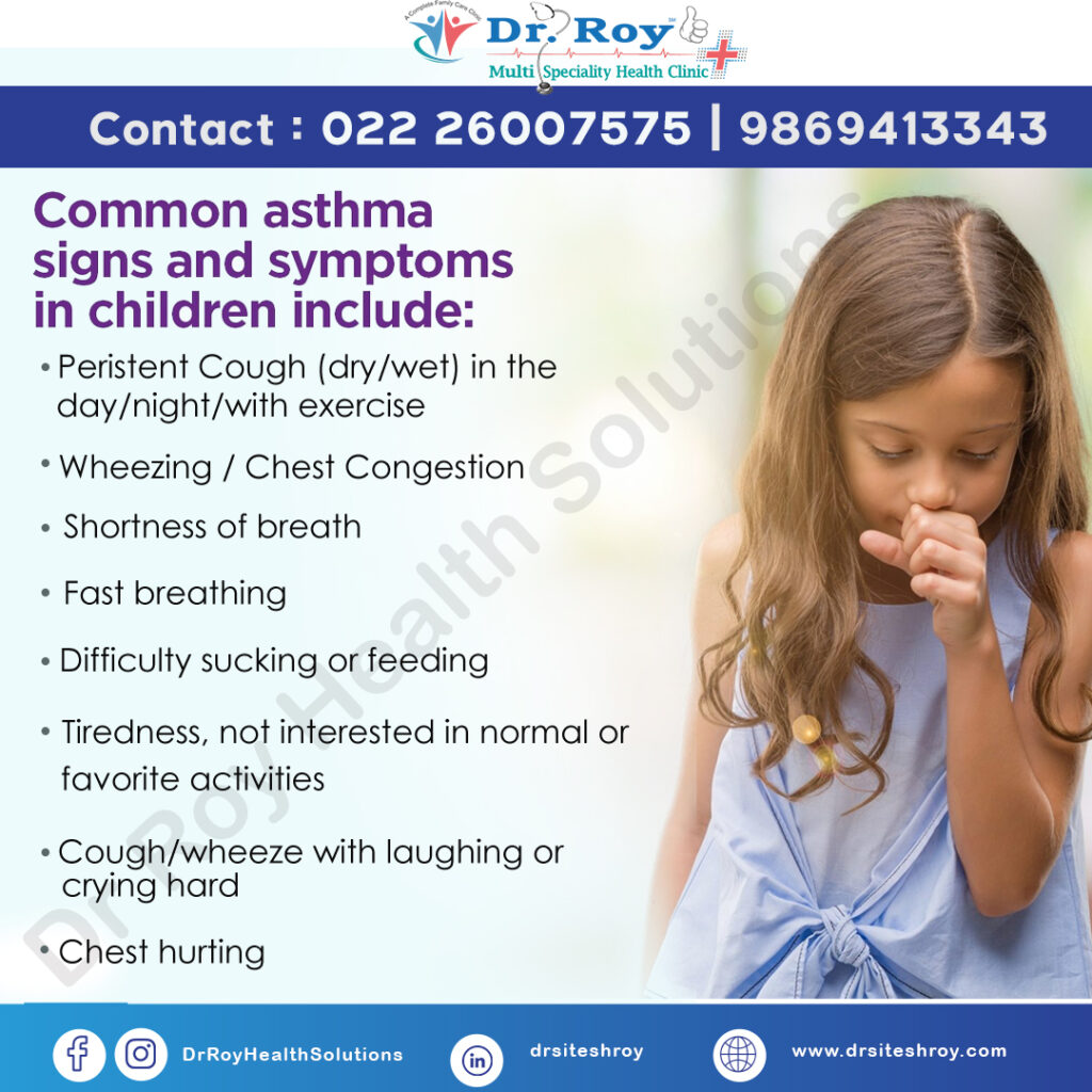COMMON ASTHMA SIGN & SYMPTOMS