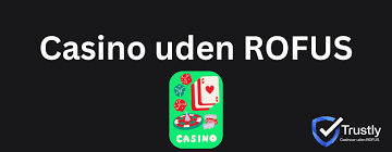 Danske Online Casino Uden ROFUS - Spil Ansvarligt og Godt Danske Online Casino Uden ROFUS - Spil Ansvarligt og Godt